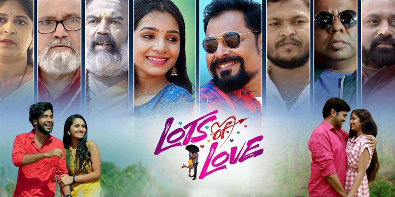 LOTS OF LOVE MOVIE REVIEW